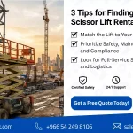 3 Tips for Finding the Best Scissor Lift Rental in KSA
