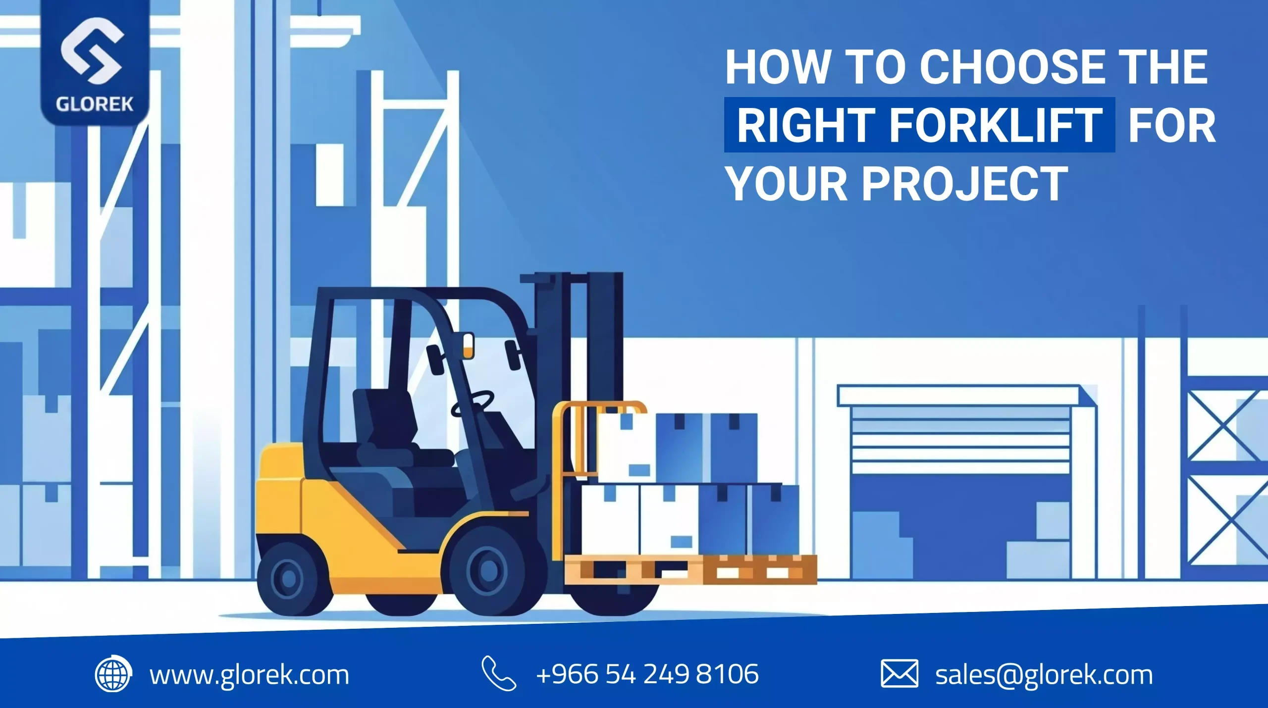 How to Choose the Right Forklift for Your Project