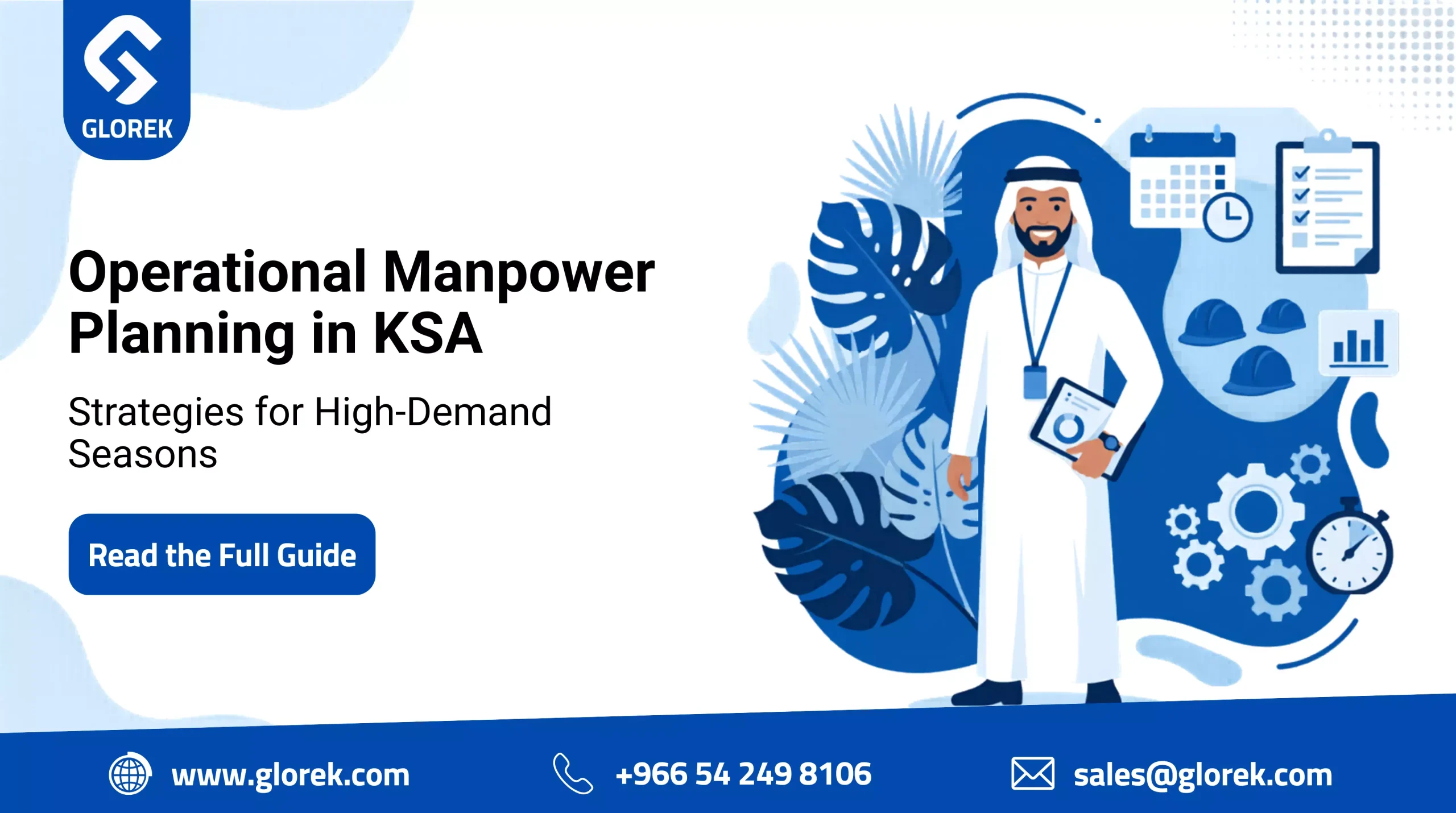 Operational Manpower Planning for High-Demand Seasons in Saudi Arabia
