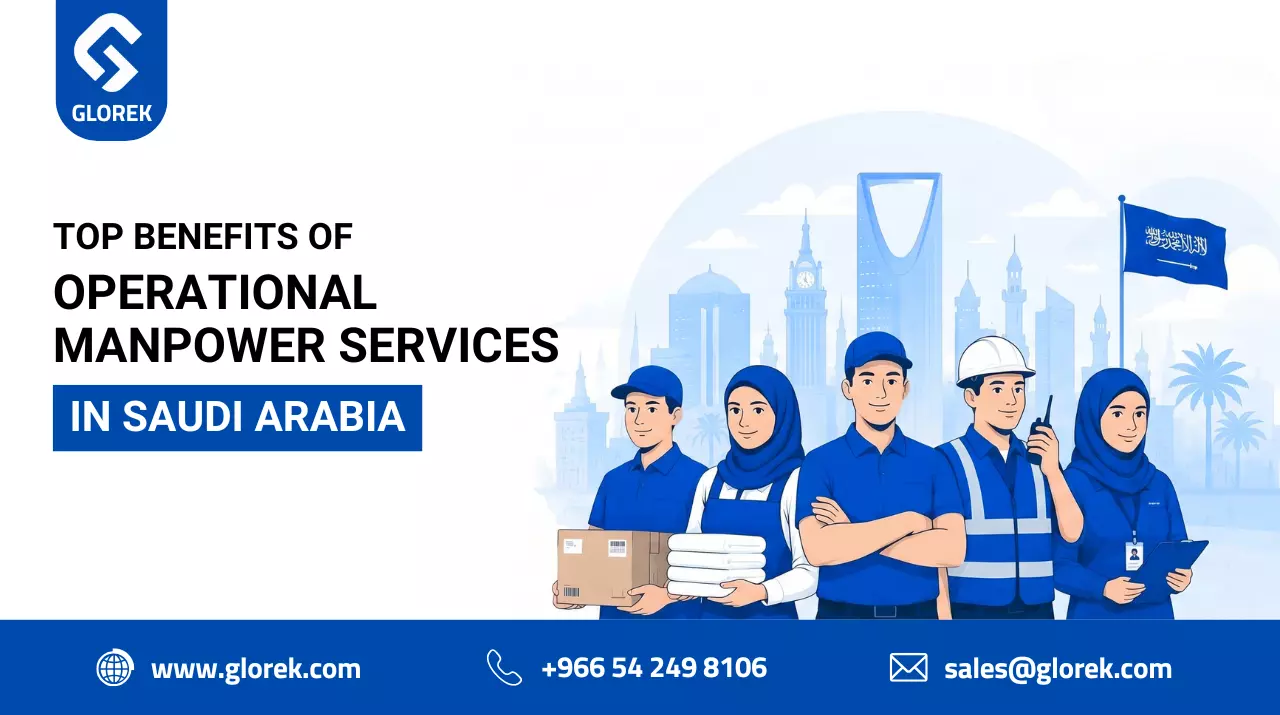 Top Benefits of Operational Manpower Services in Saudi Arabia